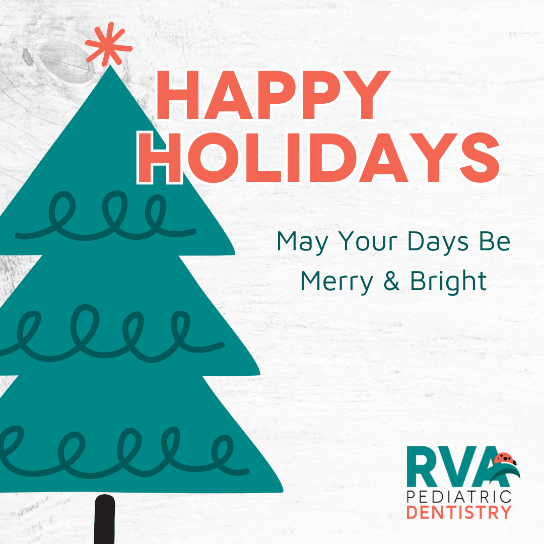 Happy holidays from rva pediatric dentistry